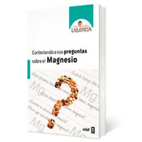 Comprar online CONTESTANDO A SUS PREGUNTAS SOBRE EL MAGNESIO de LAJUSTICIA. Imagen 1