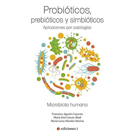 Comprar online PROBIOTICOS PREBIOTICOS Y SIMBIOTICOS LIBRO de EQUISALUD. Imagen 1